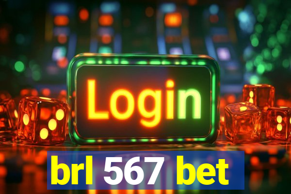 brl 567 bet